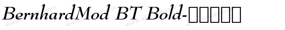 BernhardMod BT Bold字体转换